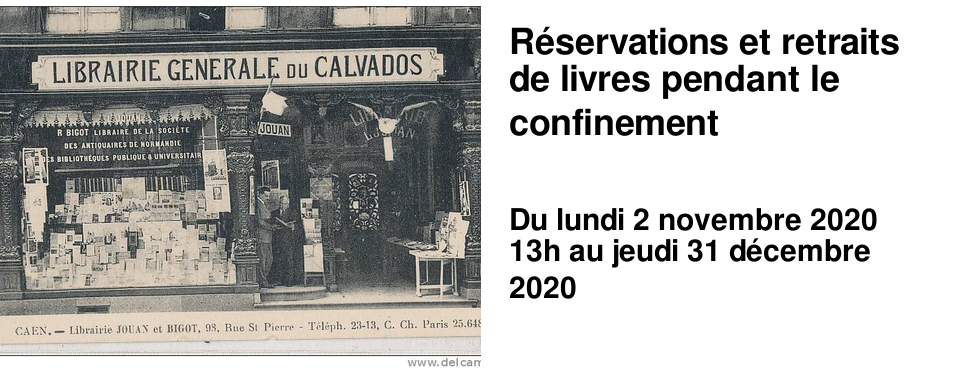 R�servations et retraits de livres pendant le confinement